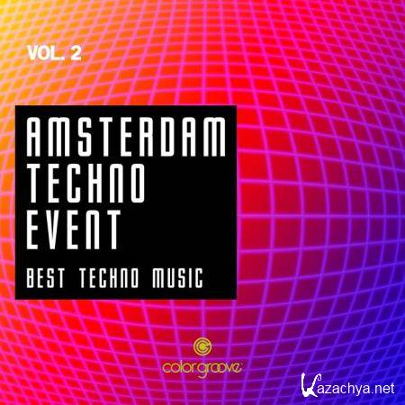Amsterdam Techno Event, Vol. 2 (Best Techno Music) (2019)