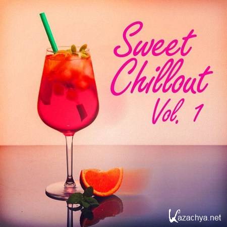 VA - Sweet Chillout Vol1 (2019)