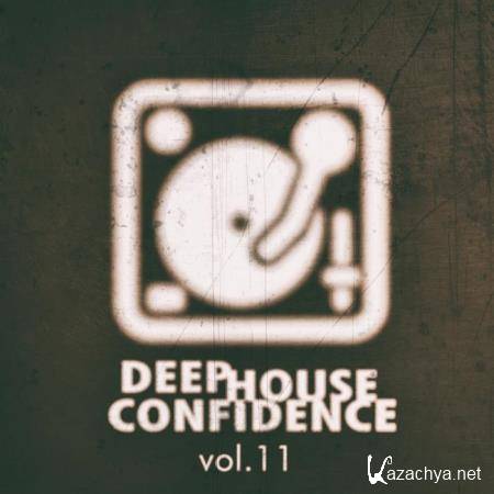 Deep House Confidence, Vol. 11 (2019)