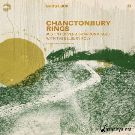 Justin Hopper & Sharron Kraus with The Belbury Poly - Chanctonbury Rings (2019)
