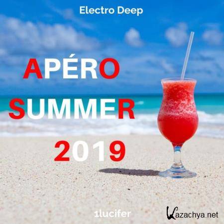 1lucifer - Apero Summer 2019 (Electro Deep) (2019)