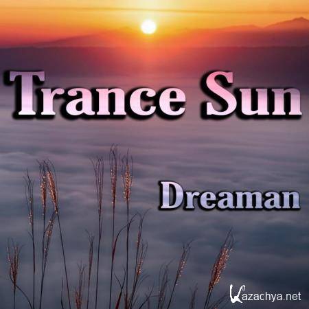 Dreaman - Trance Sun (2019)