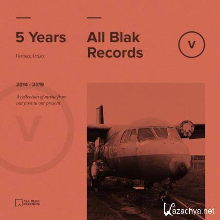 All Blak Records - 5 Years of All Blak (2019)