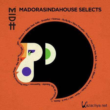 VA - Madorasindahouse Selects (2019)