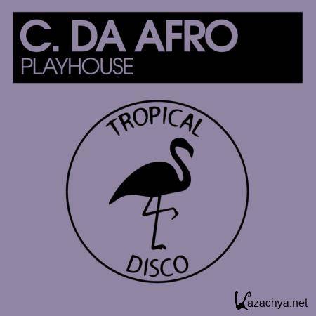 C Da Afro - Playhouse (2019)