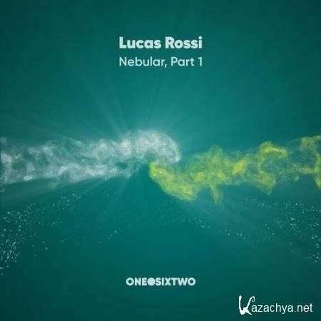 Lucas Rossi - Nebular, Pt. 1 (2019)