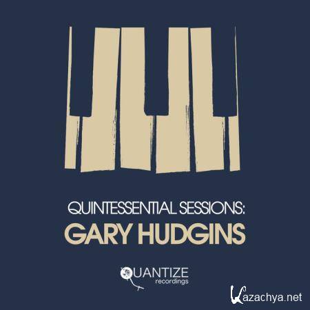 Quintessential Sessions: Gary Hudgins (2019)