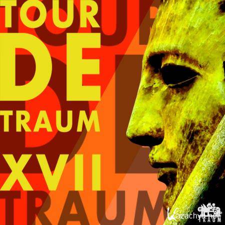 Tour De Traum XVII (Mixed By Riley Reinhold) (2019) FLAC