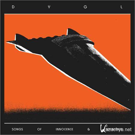Dygl - Songs Of Innocence And Experience (2019)