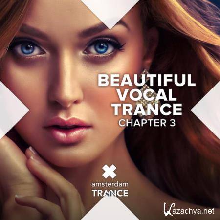 Beautiful Vocal Trance - Chapter 3 (2019) FLAC