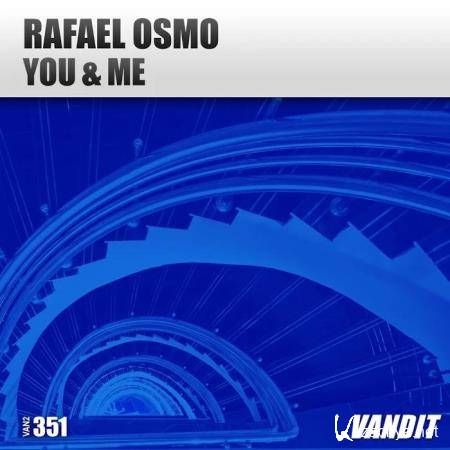 Rafael Osmo - You and Me (2019)