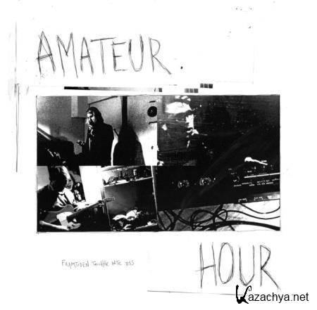 Amateur Hour - Framtiden tillhor inte oss (2019)