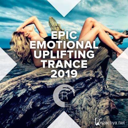 EPic Emotional Uplifting Trance 2019 (2019)