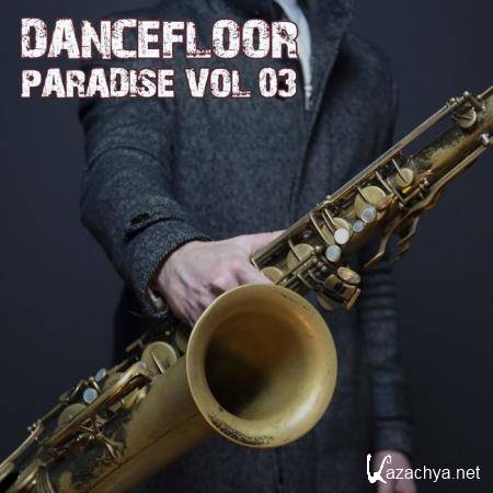 Dancefloor Paradise, Vol. 3 (2019)