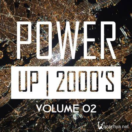 Power Up 2000's, Vol. 2 (2019)