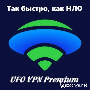 UFO VPN Premium 2.1.1 [Android]