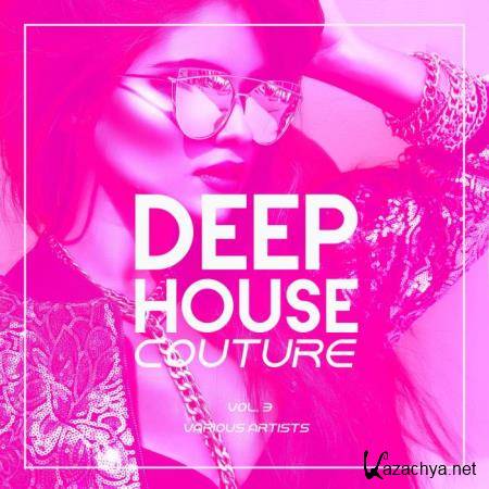 Deep-House Couture, Vol. 3 (2019)