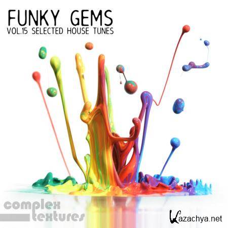 Funky Gems: Selected House Tunes, Vol. 15 (2019)