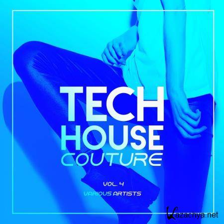 Tech House Couture, Vol. 4 (2019)