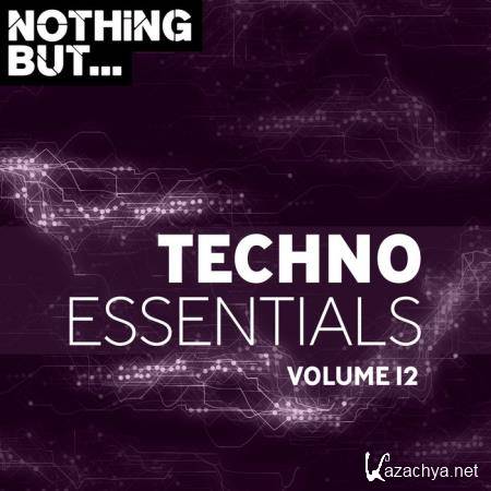 Copyright Control: Nothing But... Techno Essentials, Vol. 12 (2019)