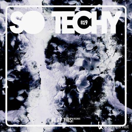 Play This! Records - So Techy! #19 (2019)