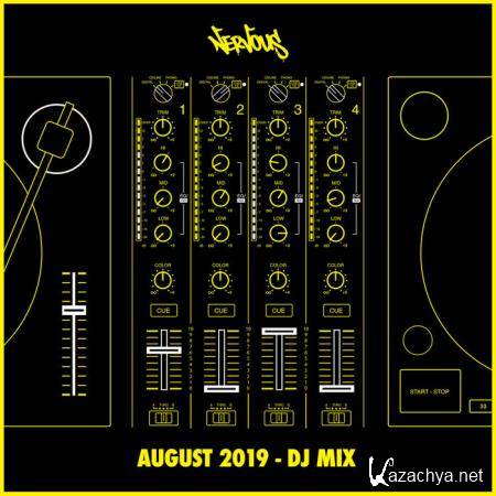 Nervous US - Nervous August 2019 (DJ Mix) (2019)
