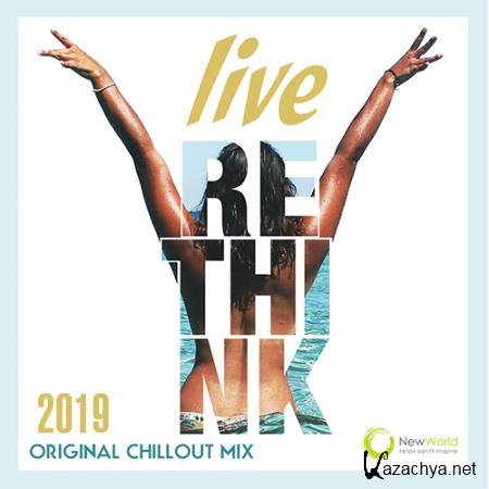 Live Rethink: Original Chillout Mix (2019)