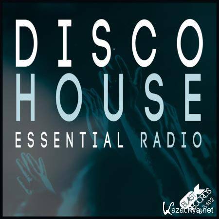Disco House Essential Radio (2019)