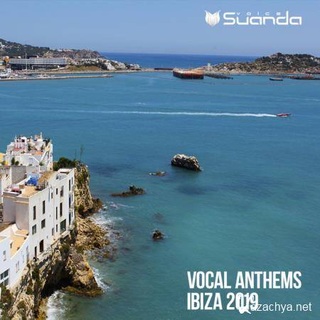 Suanda Voice - Vocal Anthems Ibiza 2019 (2019)