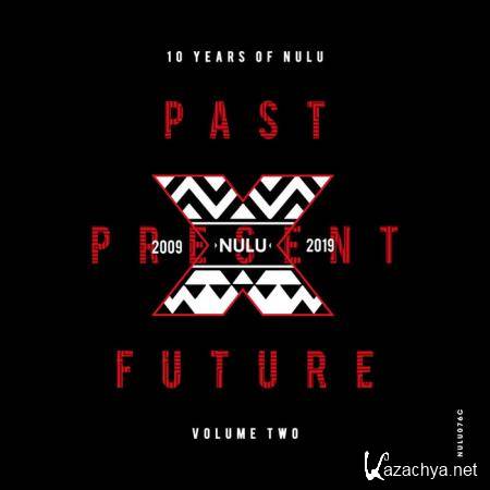 10 Years of NuLu, Vol. 02 (2019)