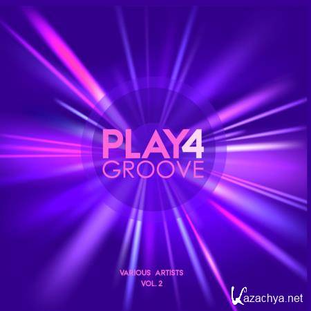 Play For Groove, Vol. 2 (2019)