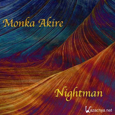 Monka Akire - Nightman (2019)