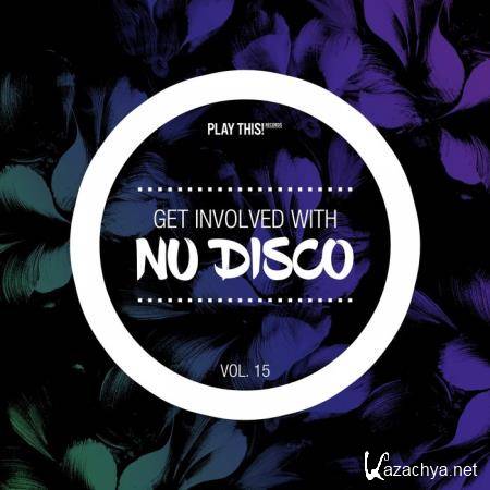 Get Involved With Nu Disco, Vol. 15 (2019)