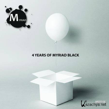 4 Years Of Myriad Black (2019)
