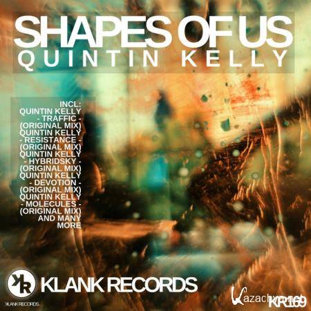 Quintin Kelly - Shapes of Us (2019)