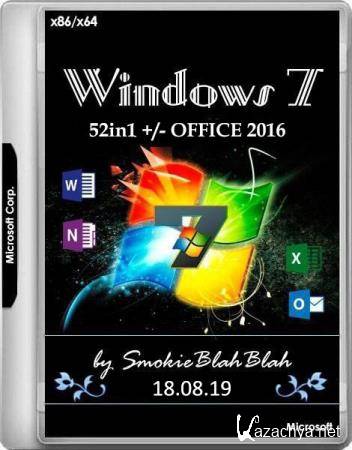 Windows 7 SP1 x86/x64 52in1 +/- Office 2016 by SmokieBlahBlah 18.08.19 (RUS/ENG)