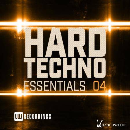 Hard Techno Essentials Vol 04 (2019)