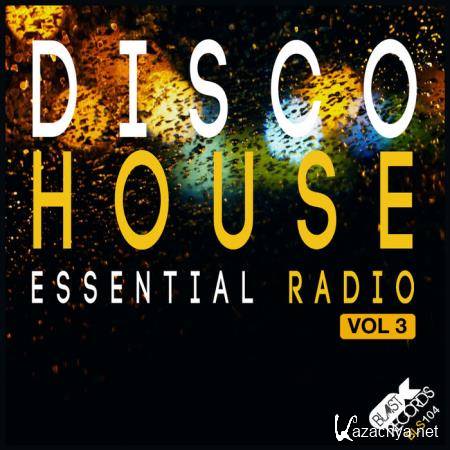 Disco House Essential Radio, Vol. 3 (2019)