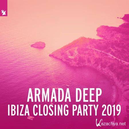 Armada Deep Ibiza Closing Party 2019 (2019)
