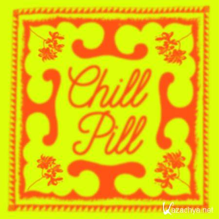 Public Possession - Chill Pill (2019)