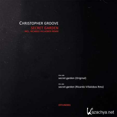 Christopher Groove - Secret Garden (2019)