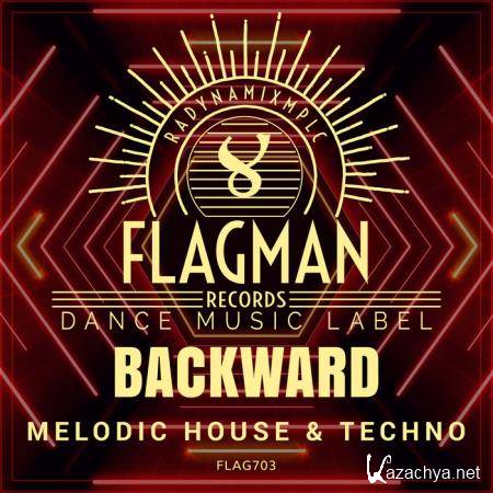 Backward Melodic House & Techno (2019)