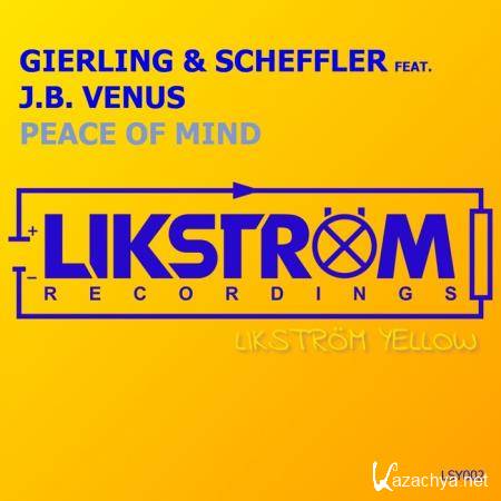 Gierling & Scheffler feat J.B. Venus - Peace Of Mind (2019)