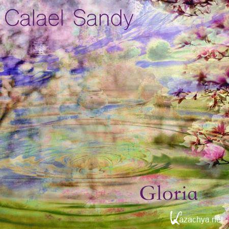 Calael Sandy - Gloria (2019)