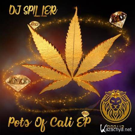 DJ Spiller - Pots Of Cali EP (2019)