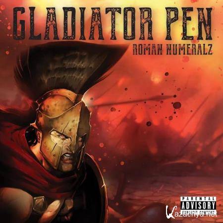 Gladiator Pen - Roman Numeralz (2019)