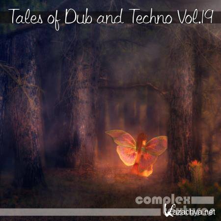 Tales of Dub & Techno, Vol. 19 (2019)