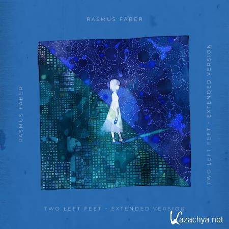 Rasmus Faber - Two Left Feet (Extended Version) (2019)