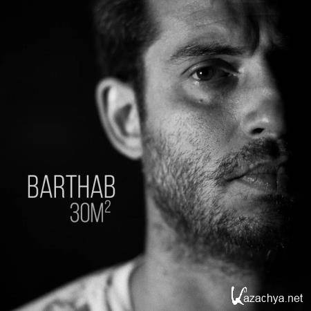 Barthab - 30M? (2019)