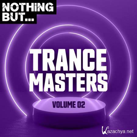 Nothing But... Trance Masters, Vol. 02 (2019)